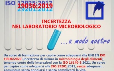 Corso “Incertezza in microbiologia” ISO 19036 e ISO 29201 (3-10 dicembre 2021) – ONLINE DA DIC 2021